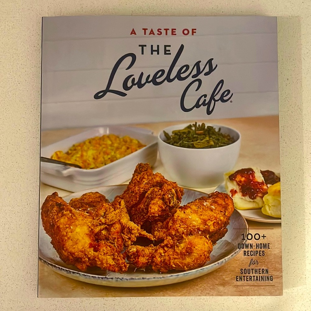 A Taste of The Loveless Cafe Cookbook